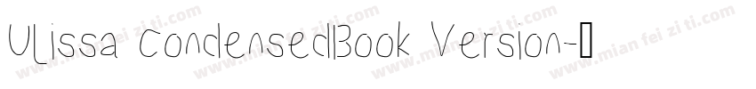 Ulissa CondensedBook Version字体转换